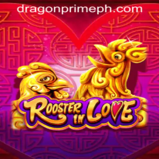 Discover the Exciting World of RoosterInLove at Dragon Prime Casino